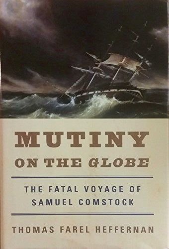 Mutiny on the Globe