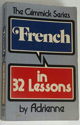 French in 32 Lessons