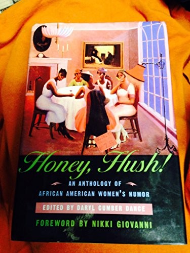 Honey, Hush !