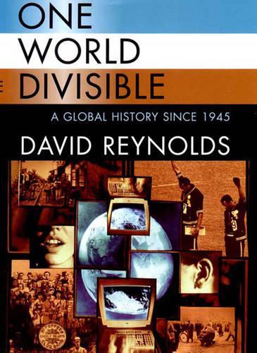 One World Divisible: A Global History Since 1945