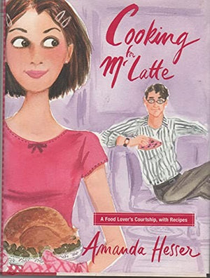 Cooking for Mr. Latte