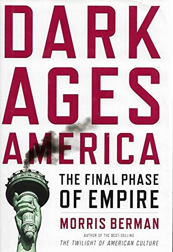 Dark Ages America