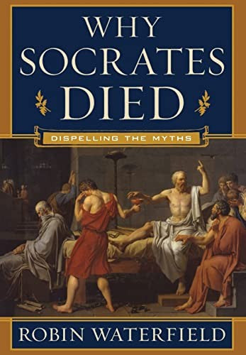 Why Socrates Died