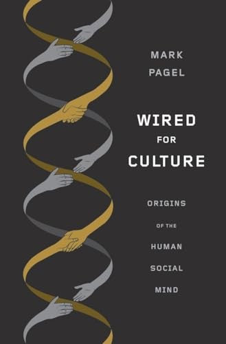 Wired for Culture
