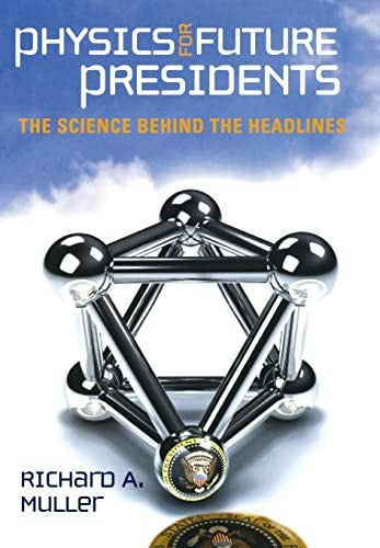Physics for Future Presidents