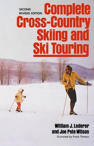 Complete Cross-Country Skiing and Ski Touring