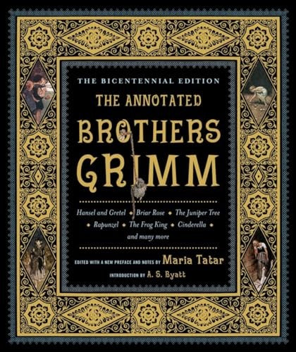 The Annotated Brothers Grimm