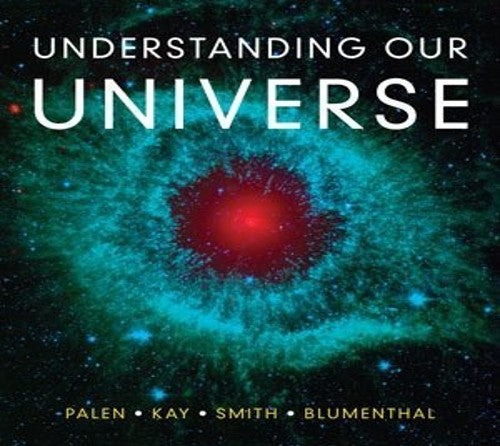 Understanding Our Universe: The Solar System Astro 10