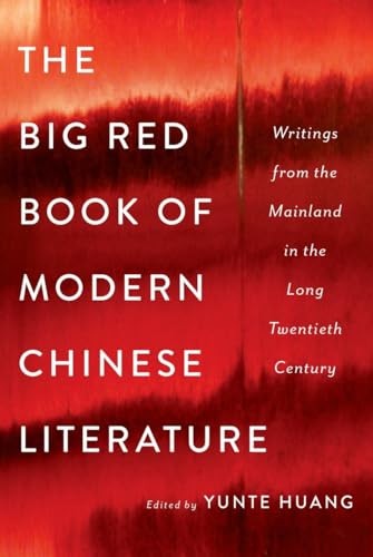 The Big Red Book of Modern Chinese Literature