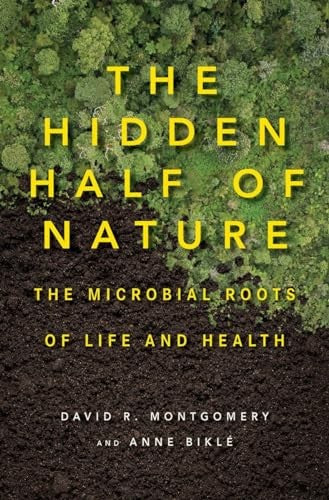 The Hidden Half of Nature