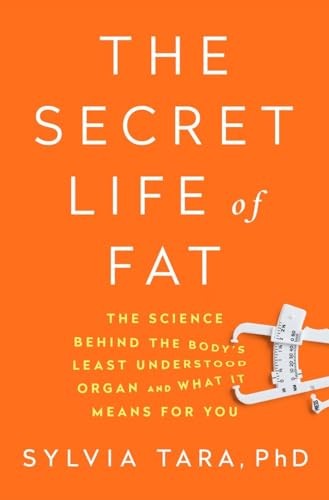 The Secret Life of Fat