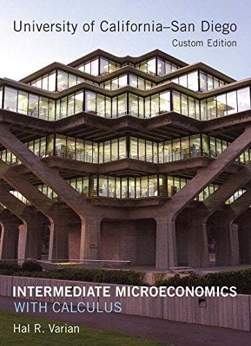 Intermediate Microeconomics with Calculus