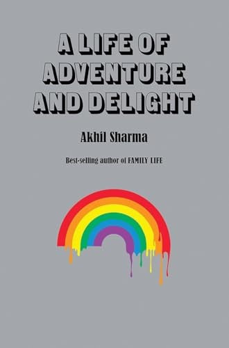 A Life of Adventure and Delight
