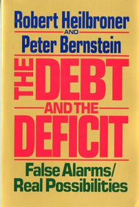 The Debt and the Deficit 