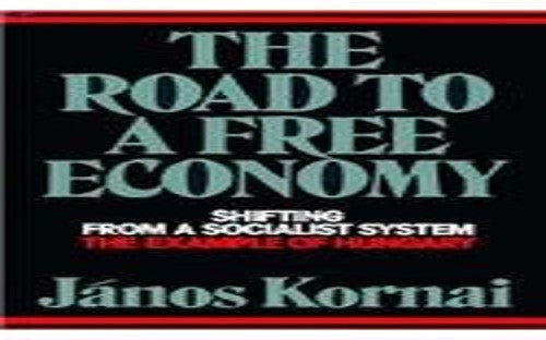 The Road to a Free Economy