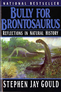 Bully for Brontosaurus 