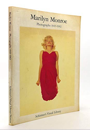 Marilyn Monroe: Photographs 1945-1962