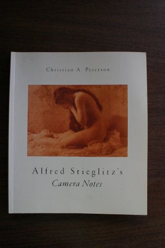 Alfred Stieglitz's Camera Notes