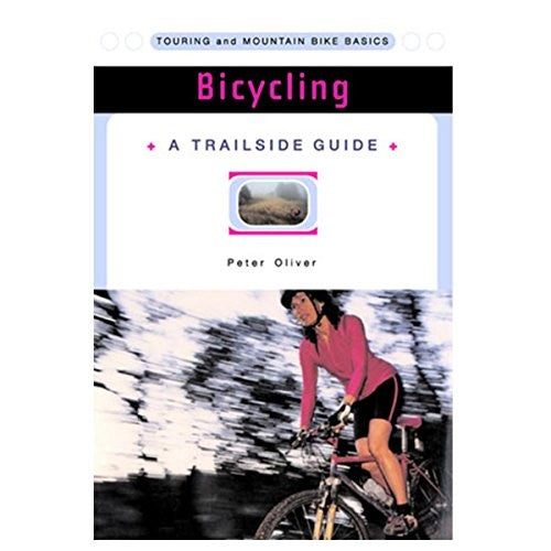 A Trailside Guide: Bicycling