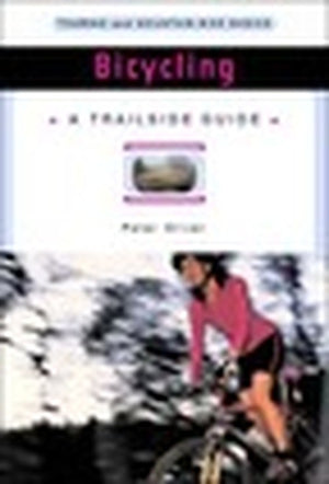 A Trailside Guide: Bicycling