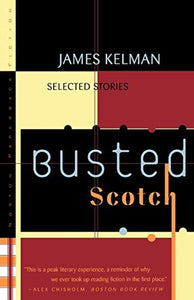 Busted Scotch 