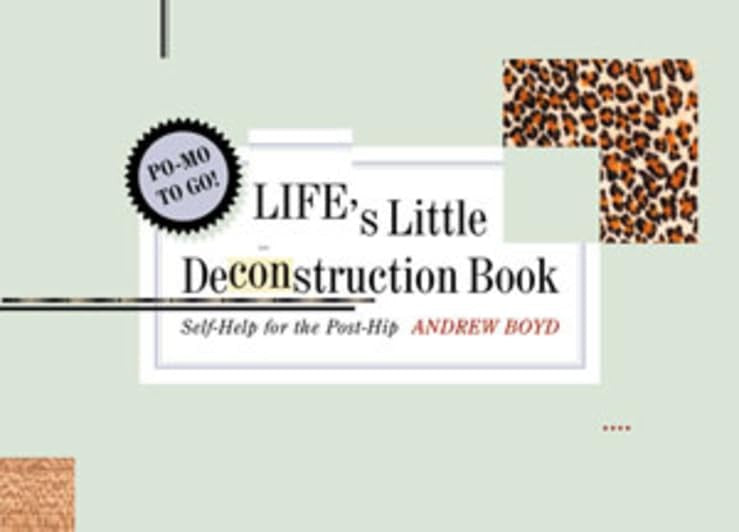 Life's Little Deconstruction Book