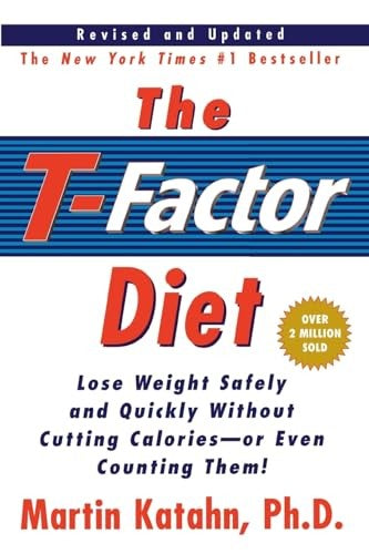 The T-Factor Diet