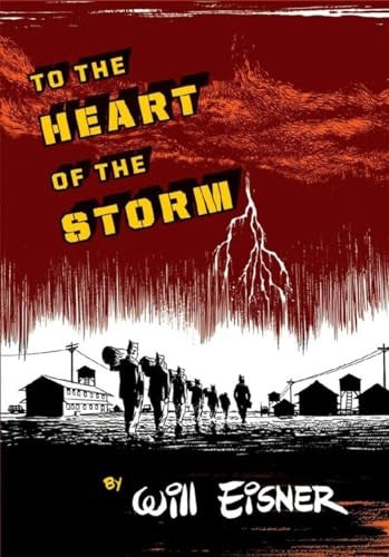To the Heart of the Storm