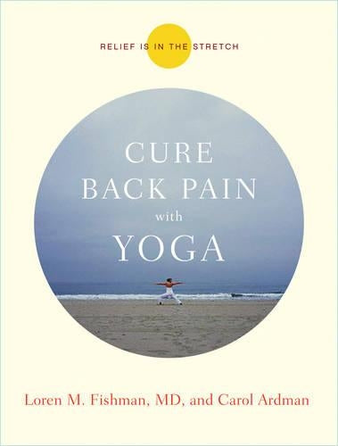 Cure Back Pain with Yoga