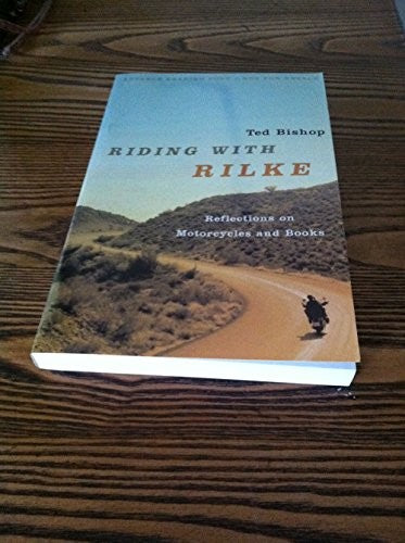 Riding with Rilke