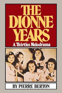 The Dionne Years 