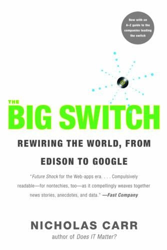 The Big Switch
