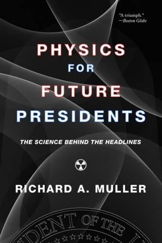 Physics for Future Presidents