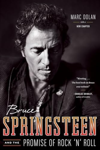 Bruce Springsteen and the Promise of Rock 'n' Roll