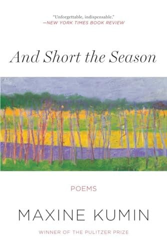 And Short the Season