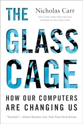 The Glass Cage