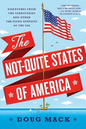 The Not-Quite States of America
