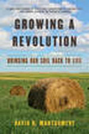 Growing a Revolution