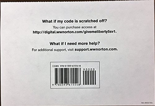 InQuizitive Student Registration Access Code for Give Me Liberty! An American History, Seagull Fifth Edition Volume 1