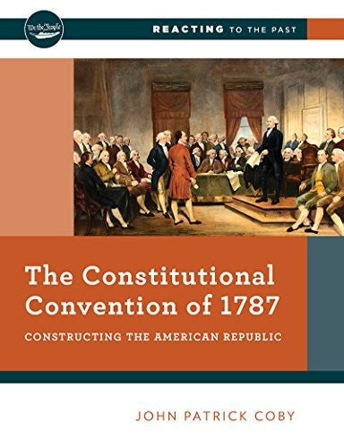 The Constitutional Convention of 1787