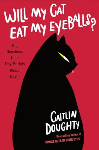 Will My Cat Eat My Eyeballs?
