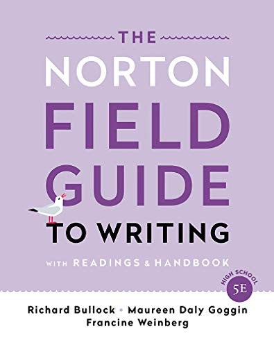 The Norton Field Guide to Writing with Readings and Handbook