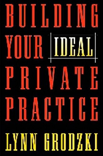 Building Your Ideal Private Practice