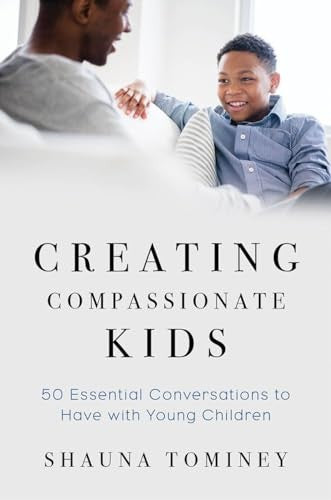 Creating Compassionate Kids