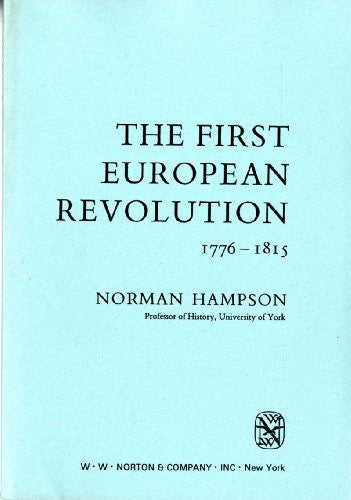 The First European Revolution, 1776-1815