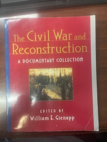 The Civil War and Reconstruction