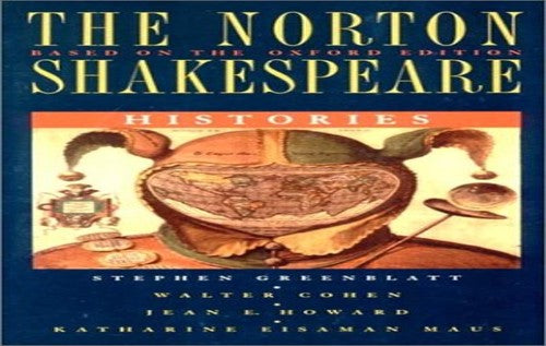 The Norton Shakespeare Histories