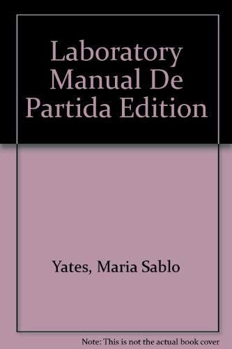 Laboratory Manual De Partida Edition