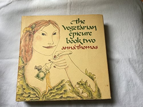 Vegetarian Epicure Bk 2