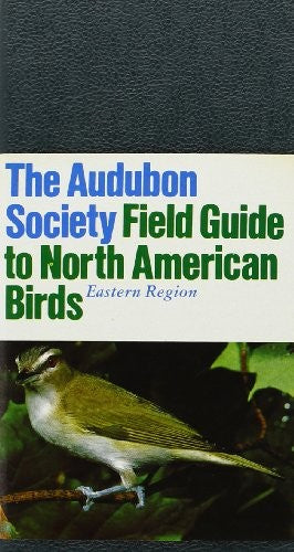 The Audubon Society Field Guide to North American Birds